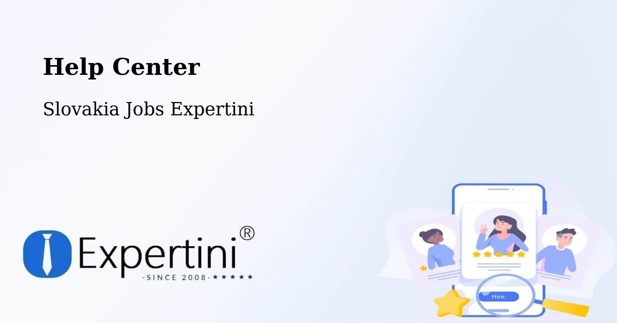 Help Center – Žilina - Slovakia Jobs Expertini