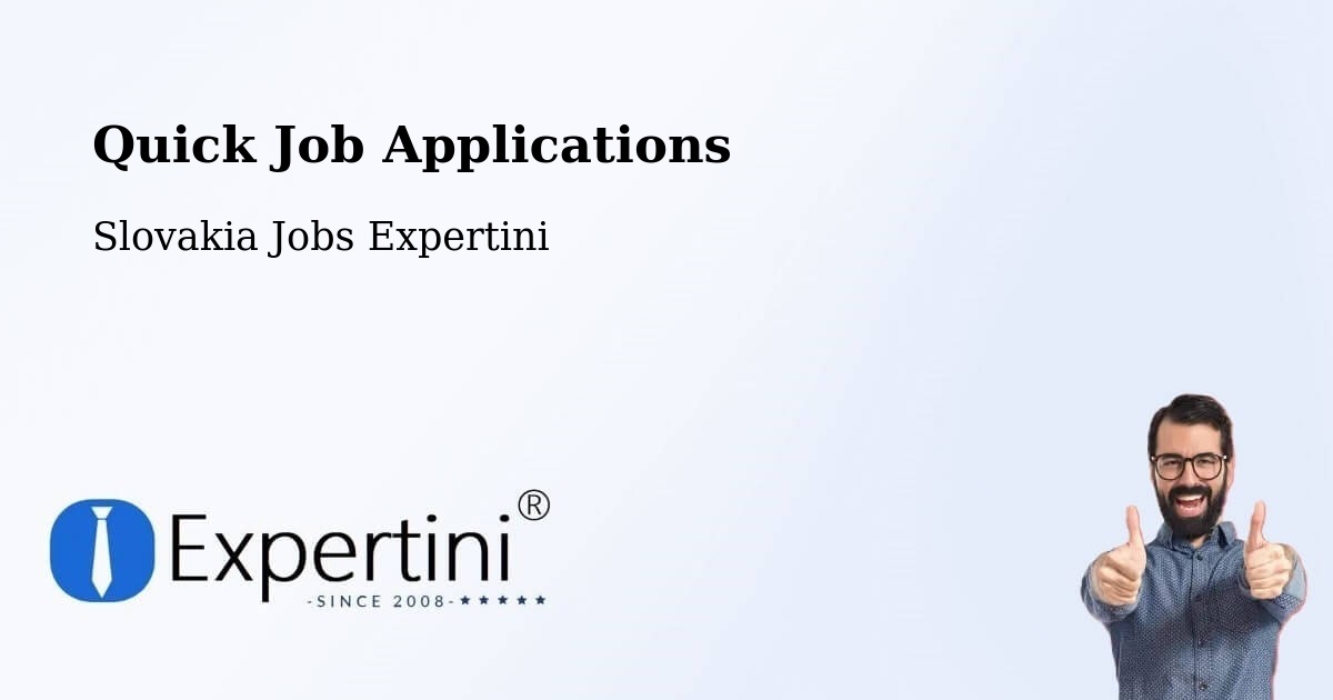 Quick Apply Feature – Žilina - Slovakia Jobs Expertini